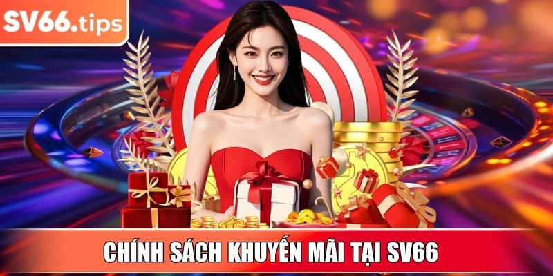 Chính sách khuyến mãi tại SV66 cho mọi thành viên